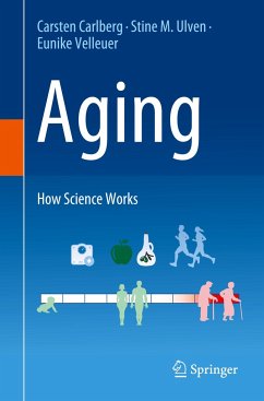 Aging - Carlberg, Carsten;Ulven, Stine M.;Velleuer, Eunike