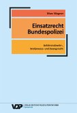 EInsatzrecht Bundespolizei