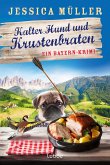 Kalter Hund und Krustenbraten / Hauptkommissar Hirschberg Bd.7