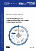 Entwurfsmorphologie und Charakterisierung von elektrischen Hochdrehzahlmaschinen