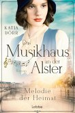 Melodie der Heimat / Das Musikhaus an der Alster Bd.2