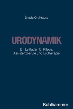 Urodynamik - Engels, Thomas;Ott, Franziska;Krause, Martin