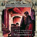 Schauermärchen 2 / Gruselkabinett Bd.191 (1 Audio-CD)