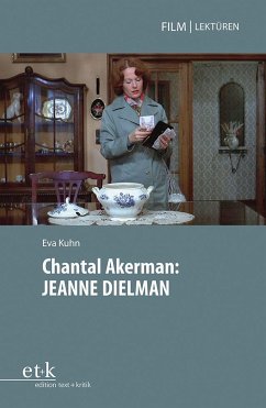 Chantal Akerman: JEANNE DIELMAN - Kuhn, Eva