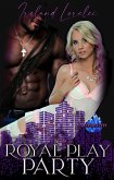 Royal Play Party (Sapphire City Series - A Dark Fairytale Themed World, #4) (eBook, ePUB)