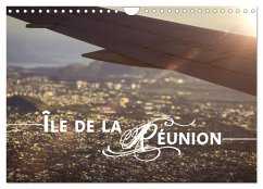 Île de la Réunion - Das französische Paradies im Indischen Ozean (Wandkalender 2025 DIN A4 quer), CALVENDO Monatskalender - Calvendo;Schlichter, Sonja