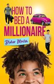 How to Bed a Millionaire (eBook, ePUB)