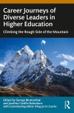 Career Journeys of Diverse Leaders in Higher Education (eBook, ePUB)