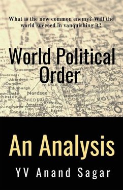 World Political Order - Y V Anand Sagar