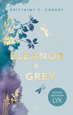 Eleanor & Grey: English Edition by LYX - Cherry, Brittainy C.