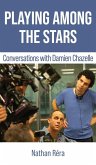 Playing Among the Stars Playing Among the Stars