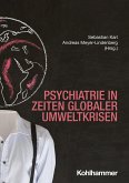 Psychiatrie in Zeiten globaler Umweltkrisen