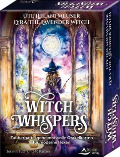 Witch Whispers Zauberhafte, geheimnisvolle Orakelkarten für moderne Hexen - Leilani Meuser, Ute;O'Brien, Lyra