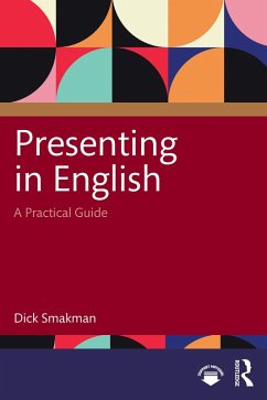 Presenting in English (eBook, ePUB) - Smakman, Dick
