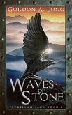 Waves of Stone: Petrellan Saga 2 (eBook, ePUB)