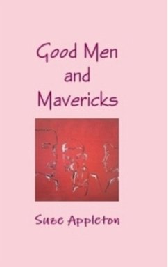 Cover Good Men and Mavericks (eBook, ePUB)
