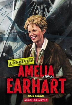 Amelia Earhart (Unsolved) - Williams, Dinah