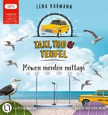 Möwen morden mittags / Taxi, Tod und Teufel Bd.12 (1 MP3-CD)