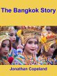The Bangkok Story, an Historical Guide... - Bild 1