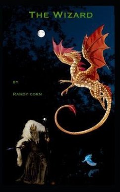 The Wizard (eBook, ePUB) - Corn, Randy