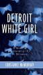 Detroit White Girl - Bild 1