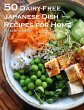 50 Dairy-Free Japanese Dish Recipes for... - Bild 1