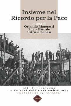 Insieme nel Ricordo per la Pace - Materassi, Orlando; Zanasi, Patrizia; Pascale, Silvia