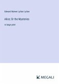 Alice; Or the Mysteries