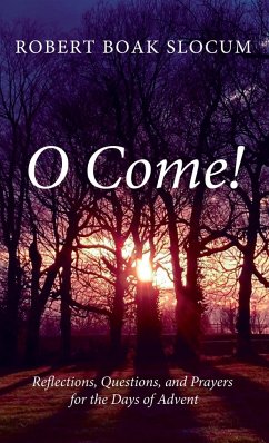 O Come! - Slocum, Robert Boak