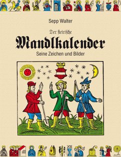 Der steirische Mandlkalender - Walter, Sepp