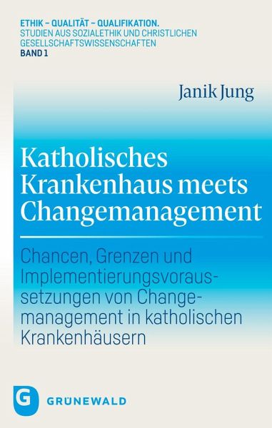 Katholisches Krankenhaus meets Changemanagement Katholisches Krankenhaus meets Changemanagement