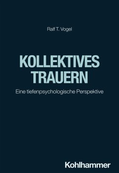 Kollektives Trauern - Vogel, Ralf T.