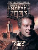 Metro 2033: Muos (eBook, ePUB)