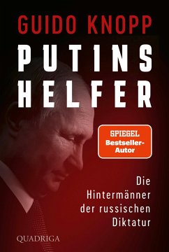 Putins Helfer - Knopp, Guido