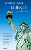 "Freiheit" oder Liberty "Freiheit" oder Liberty
