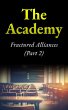 The Academy: Fractured Alliances... - Bild 1