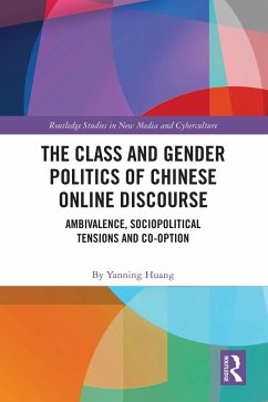 Cover The Class and Gender Politics of Chinese Online Discourse (eBook, ePUB)