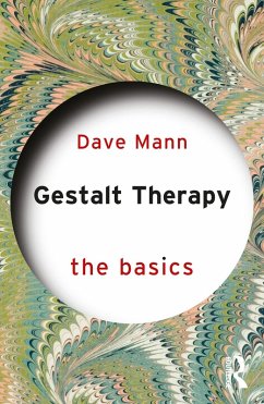 Gestalt Therapy (eBook, PDF) - Mann, Dave