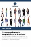 Ethnopsychologie. Vergleichende Analyse