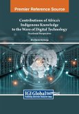 Contributions of Africa's Indigenous Knowledge to the Wave of Digital Technology