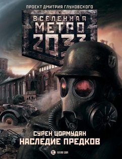 Metro 2033: Nasledie predkov. Tod Mit Uns (eBook, ePUB) - Tzormudyan, Suren