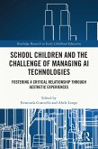 School Children and the Challenge of Managing AI Technologies (eBook, PDF)