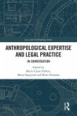 Anthropological Expertise and Legal Practice (eBook, PDF)