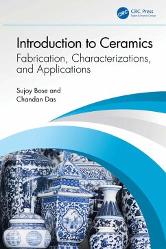 Introduction to Ceramics (eBook, PDF) - Bose, Sujoy; Das, Chandan