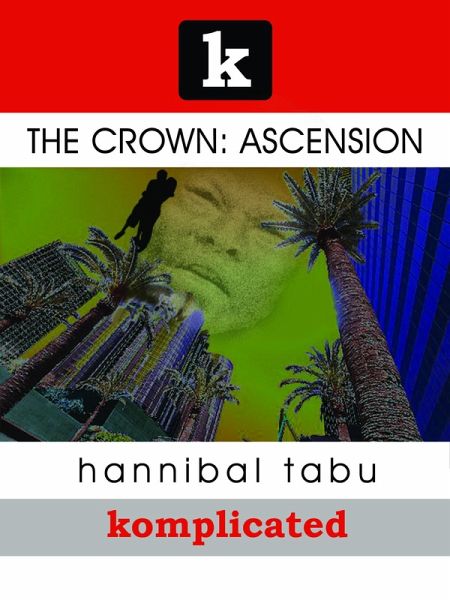 The Crown: Ascension (eBook, ePUB)
