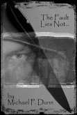 The Fault Lies Not... (eBook, ePUB)