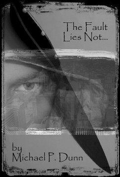 Cover The Fault Lies Not... (eBook, ePUB)