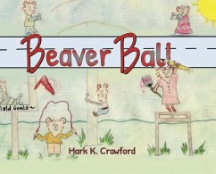 Beaver Ball - Crawford, Mark
