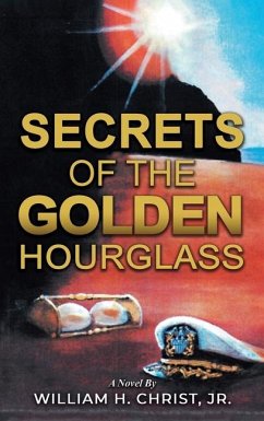 Secrets of the Golden Hourglass - Christ, William