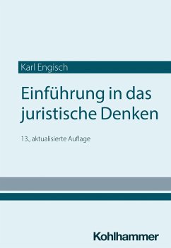 Einführung in das juristische Denken - Engisch, Karl;Würtenberger, Thomas;Otto, Dirk